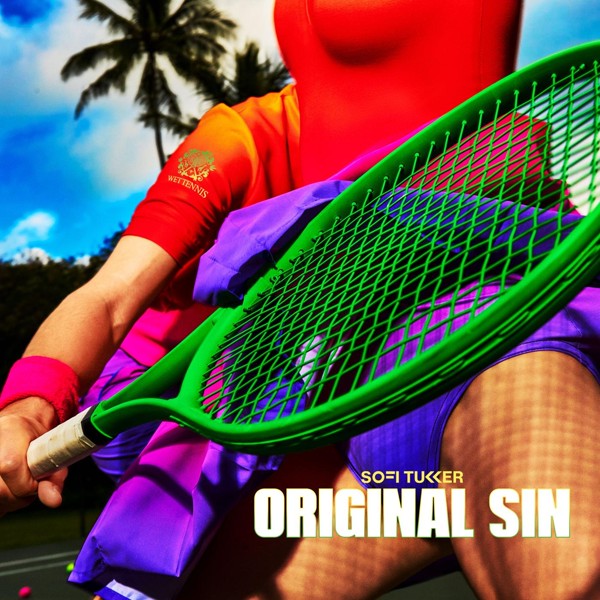 Sofi Tukker — Original Sin
