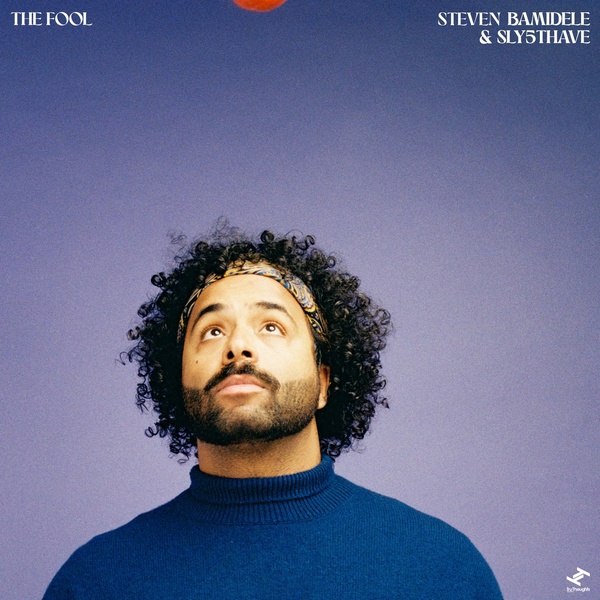 Steven Bamidele — The Fool