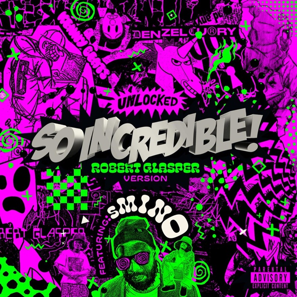 Denzel Curry — So.Incredible.pkg
