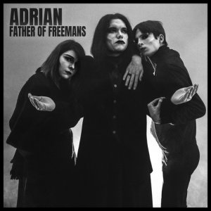 Adrian — Father of Freemans