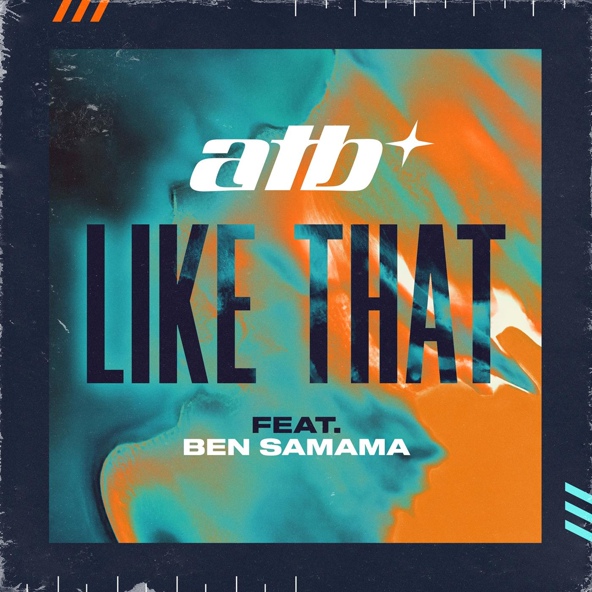 ATB — Like That