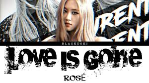 ROSÉ — GONE