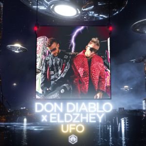Элджей, Don Diablo — UFO (НЛО)