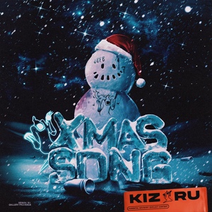 KIZARU — Xmas Song