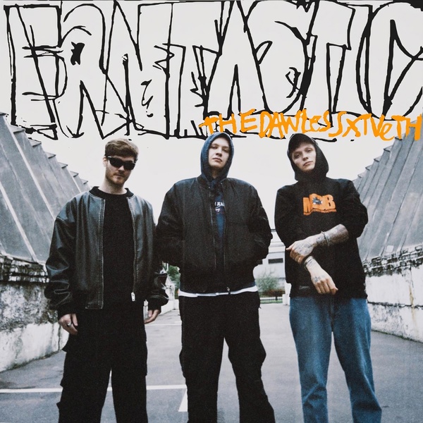 THE DAWLESS — FANTASTIC