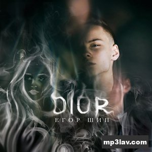 Егор Шип — Dior