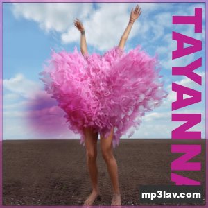 TAYANNA — Жіноча сила
